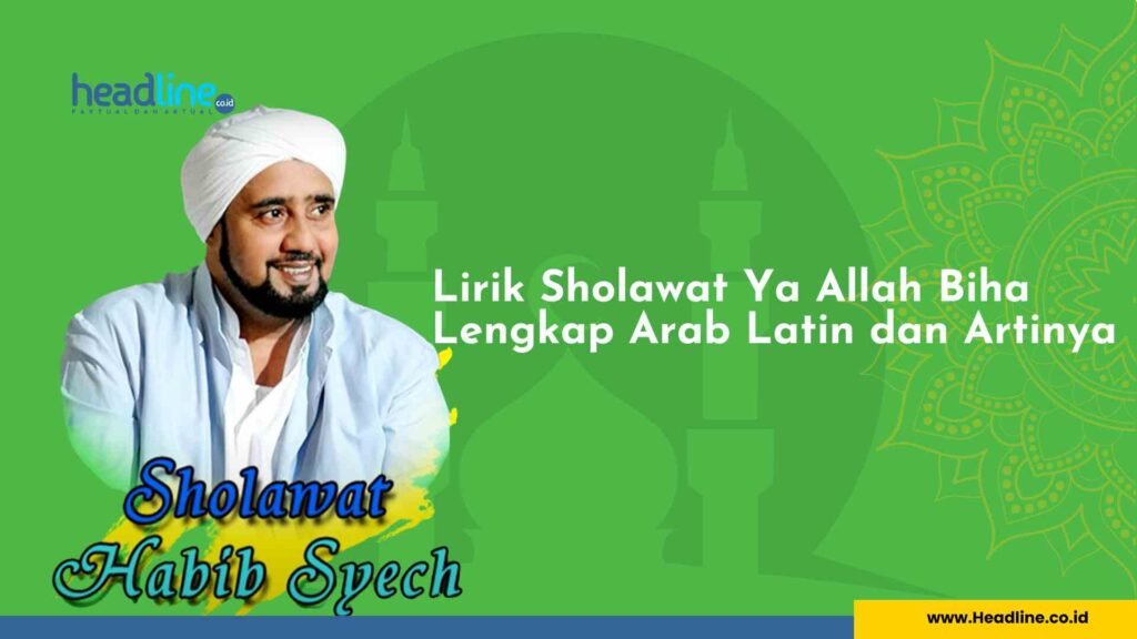 Lirik Allah Ya Allah Bi Nadrah oleh Al-Habib Abdullah bin Alwi Al-Haddad Arab,Latin dan Arti