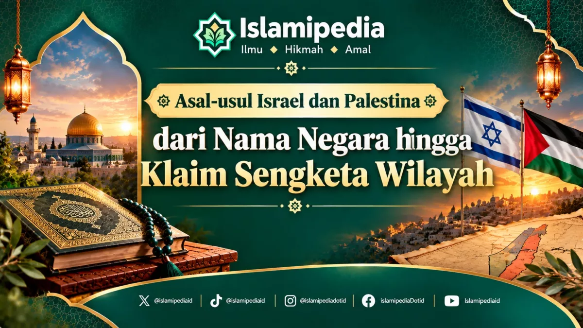 Asal usul Israel dan Palestina