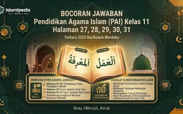 BOCORAN JAWABAN Pendidikan Agama Islam PAI Kelas 11 Halaman 27, 28, 29, 30, 31 Terbaru 2025 Kurikulum Merdeka